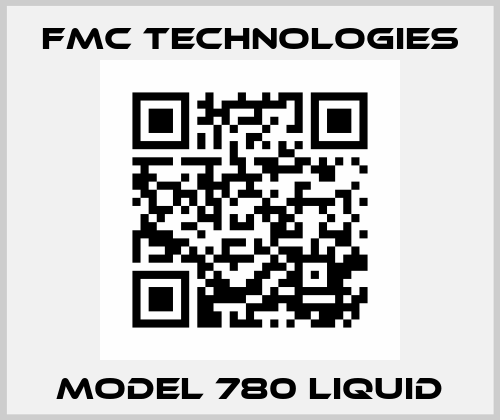 Model 780 Liquid Fmc Technologies