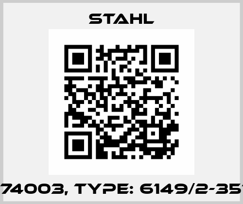 P/N: 274003, Type: 6149/2-3511-8011 Stahl