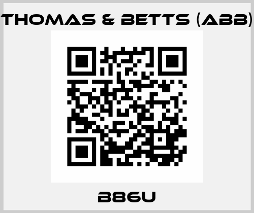 B86U Thomas & Betts (ABB)