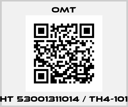 OHT 53001311014 / TH4-101A Omt