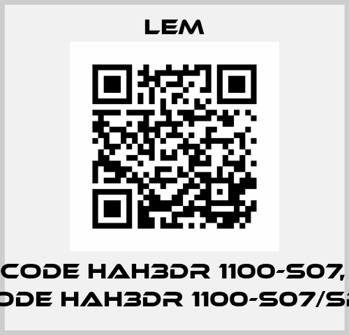 old code HAH3DR 1100-S07, new code HAH3DR 1100-S07/SP1 Lem