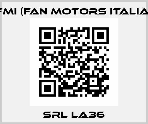 SRL LA36 FMI ITALIA