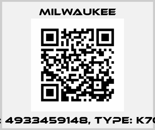P/N: 4933459148, Type: K700S Milwaukee