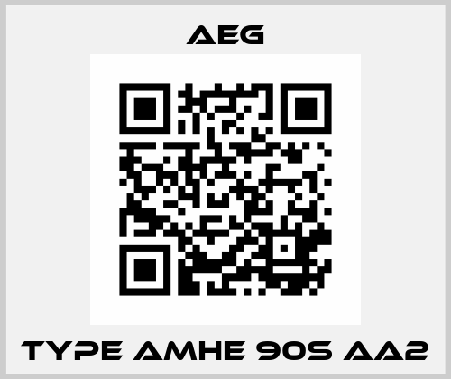 Type AMHE 90S AA2 AEG