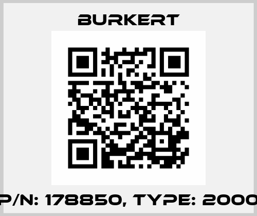 p/n: 178850, Type: 2000 Burkert
