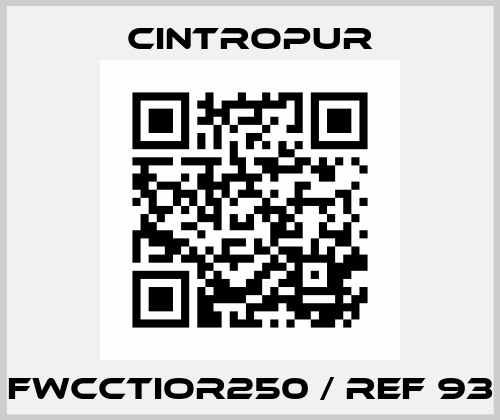 FWCCTIOR250 / REF 93 Cintropur