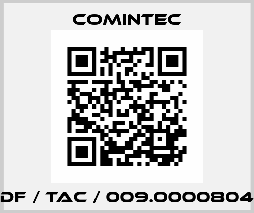 DF / TAC / 009.0000804 Comintec