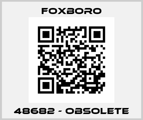 48682 - obsolete Foxboro
