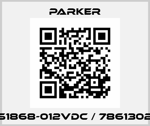 851868-012VDC / 78613029 Parker