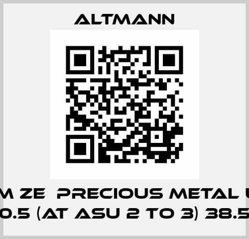DP113M Ze  Precious metal up to 0.5 (at Asu 2 to 3) 38.5 ALTMANN