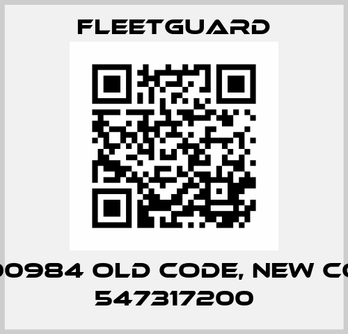 3800984 old code, new code 547317200 Fleetguard