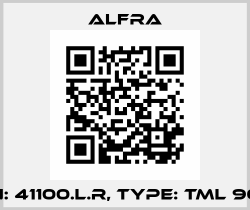 P/N: 41100.L.R, Type: TML 90 R Alfra