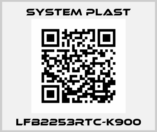 LFB2253RTC-K900 System Plast
