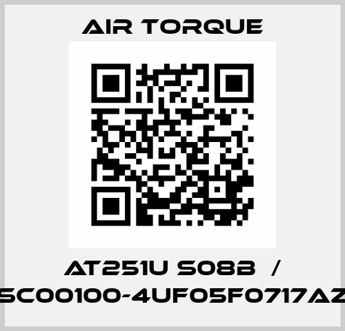 AT251U S08B  / SC00100-4UF05F0717AZ Air Torque