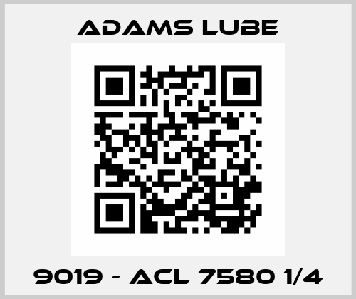9019 - ACL 7580 1/4 Adams Lube