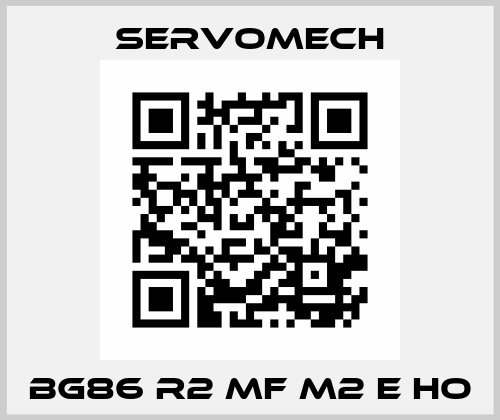 BG86 R2 MF M2 E HO Servomech