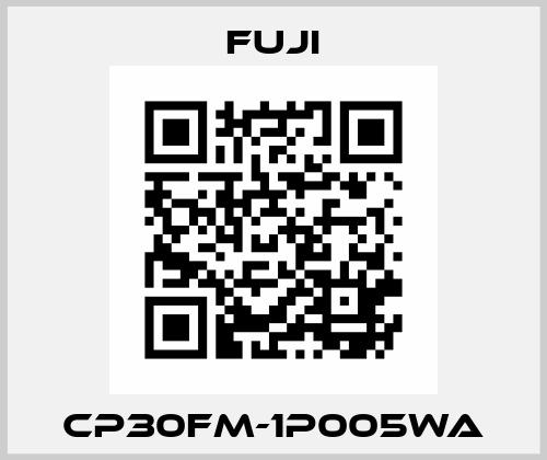 CP30FM-1P005WA Fuji