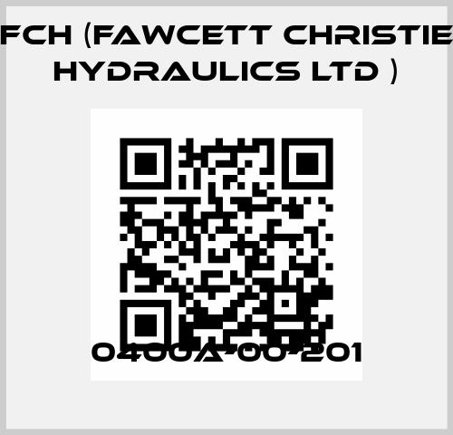 0400A-00-201 FCH (Fawcett Christie Hydraulics Ltd )