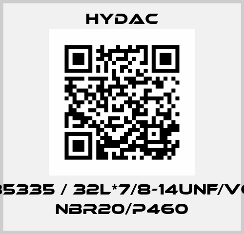 235335 / 32L*7/8-14UNF/VG5 NBR20/P460 Hydac