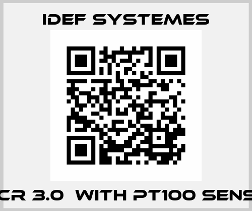 DMCR 3.0  with PT100 Sensor idef systemes