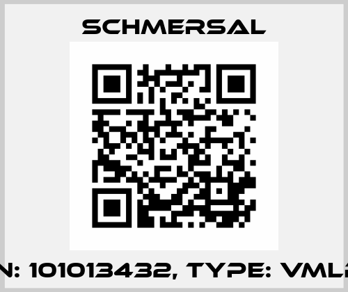 p/n: 101013432, Type: VMLRT Schmersal