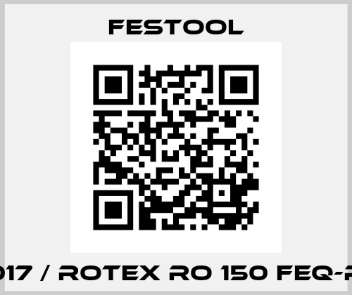 576017 / ROTEX RO 150 FEQ-Plus Festool