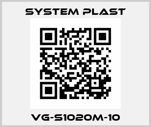 VG-S1020M-10 System Plast