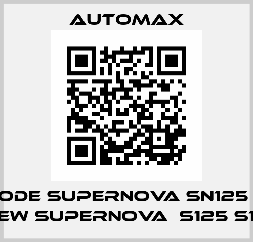 old code Supernova SN125 SR10 / new Supernova  S125 S10 Automax