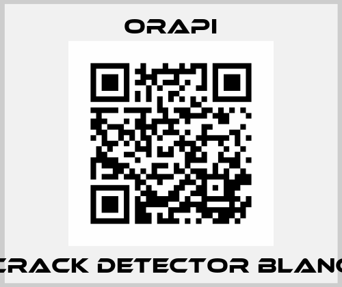 Crack Detector Blanc Orapi