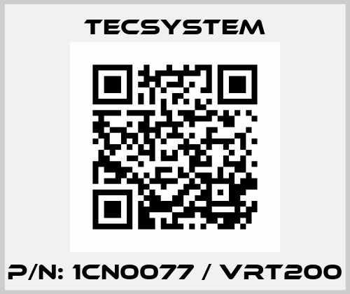 P/N: 1CN0077 / VRT200 Tecsystem