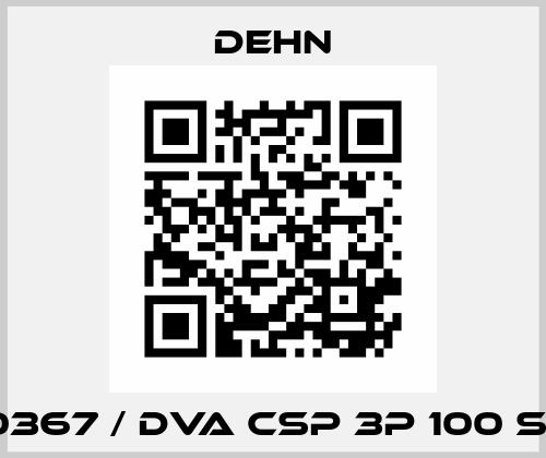 900367 / DVA CSP 3P 100 S FM Dehn