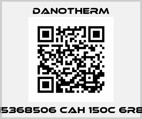 F2 Z115368506 CAH 150C 6R8 OEM Danotherm