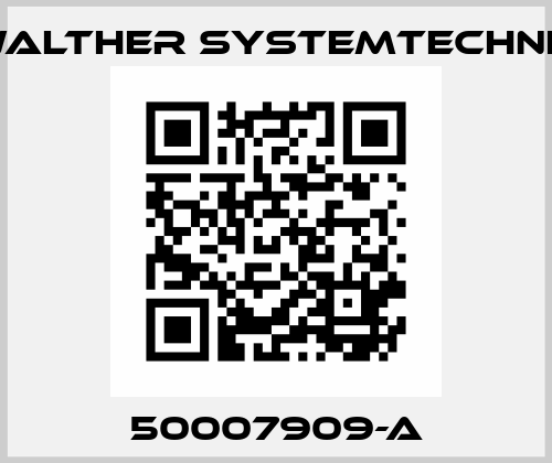 50007909-A Walther Systemtechnik