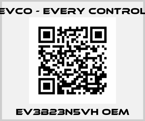 EV3B23N5VH OEM EVCO - Every Control