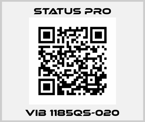 VIB 1185QS-020 Status Pro