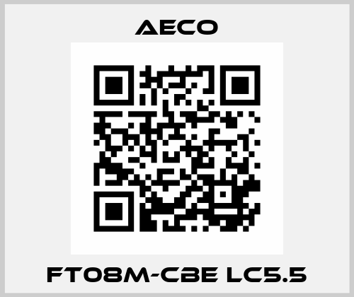 FT08M-CBE LC5.5 Aeco