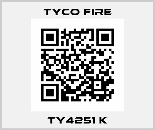 TY4251 K Tyco Fire