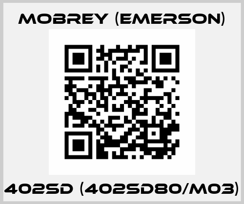 402SD (402SD80/M03) Mobrey (Emerson)