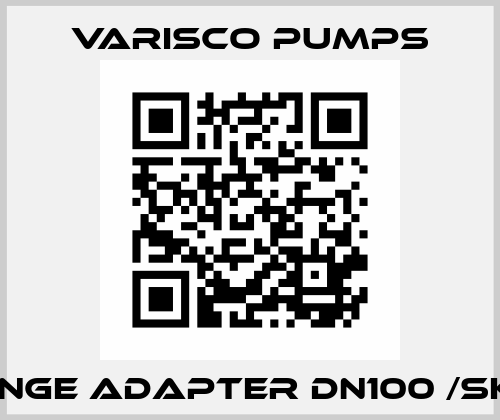 Flange adapter DN100 /SK108 Varisco pumps