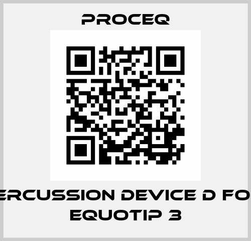 percussion device D for  Equotip 3 Proceq