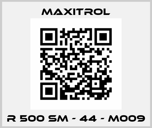 R 500 SM - 44 - M009 Maxitrol