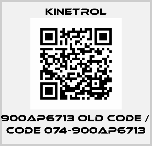 070-900AP6713 old code / new code 074-900AP6713 Kinetrol