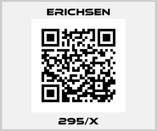 295/X Erichsen