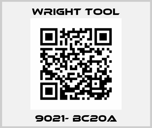 9021- BC20A Wright tool