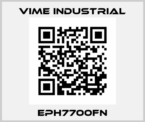 EPH7700FN Vime Industrial