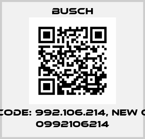 old code: 992.106.214, new code: 0992106214 Busch