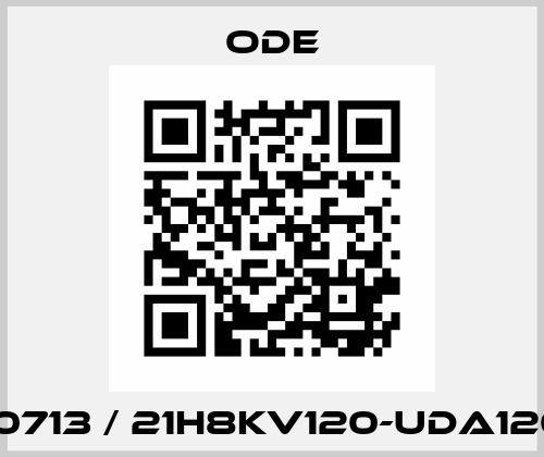 80000713 / 21H8KV120-UDA12012CS Ode