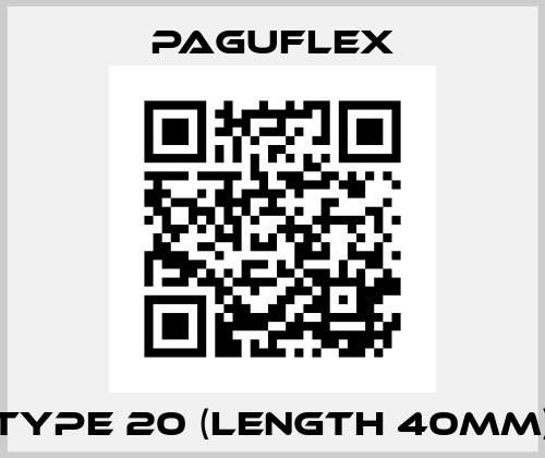 Type 20 (length 40mm) Paguflex