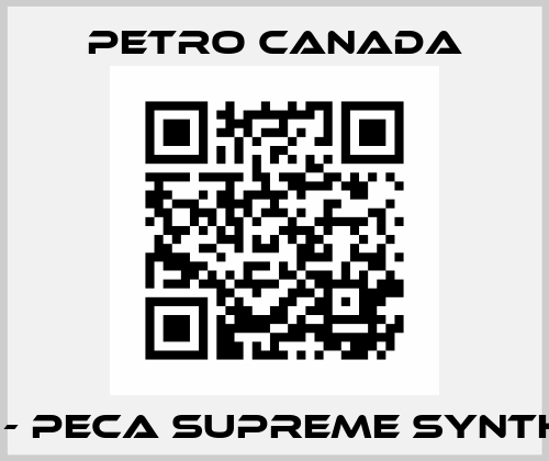 4614 - PeCa Supreme Synthetic Petro Canada