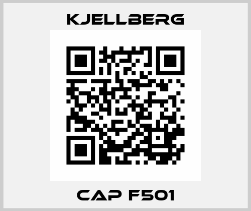 Cap F501 Kjellberg
